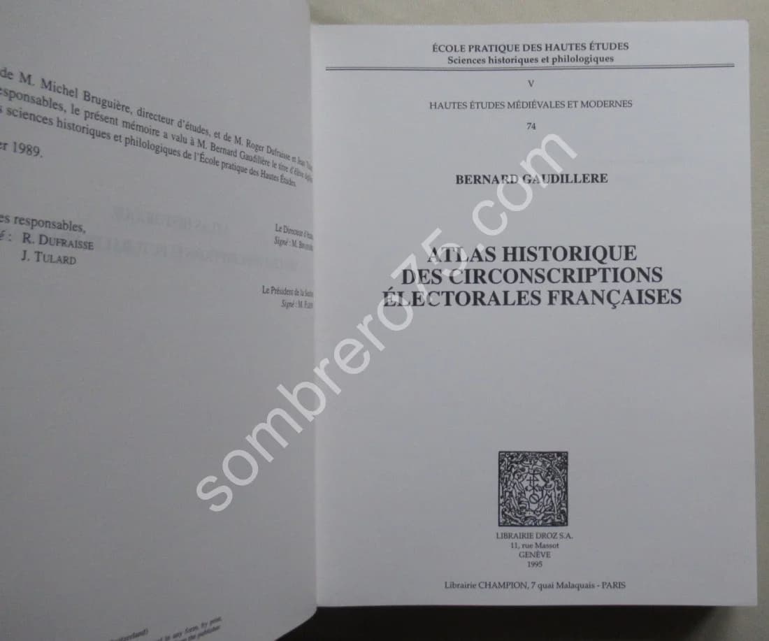 Atlas Historique des Circonscriptions Electorales Françaises. B GAUDILLERE - Image 3