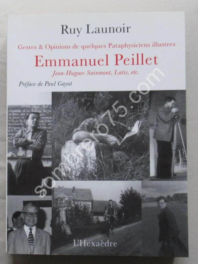 Emmanuel Peillet Jean Hugues Sainmont Latis, etc