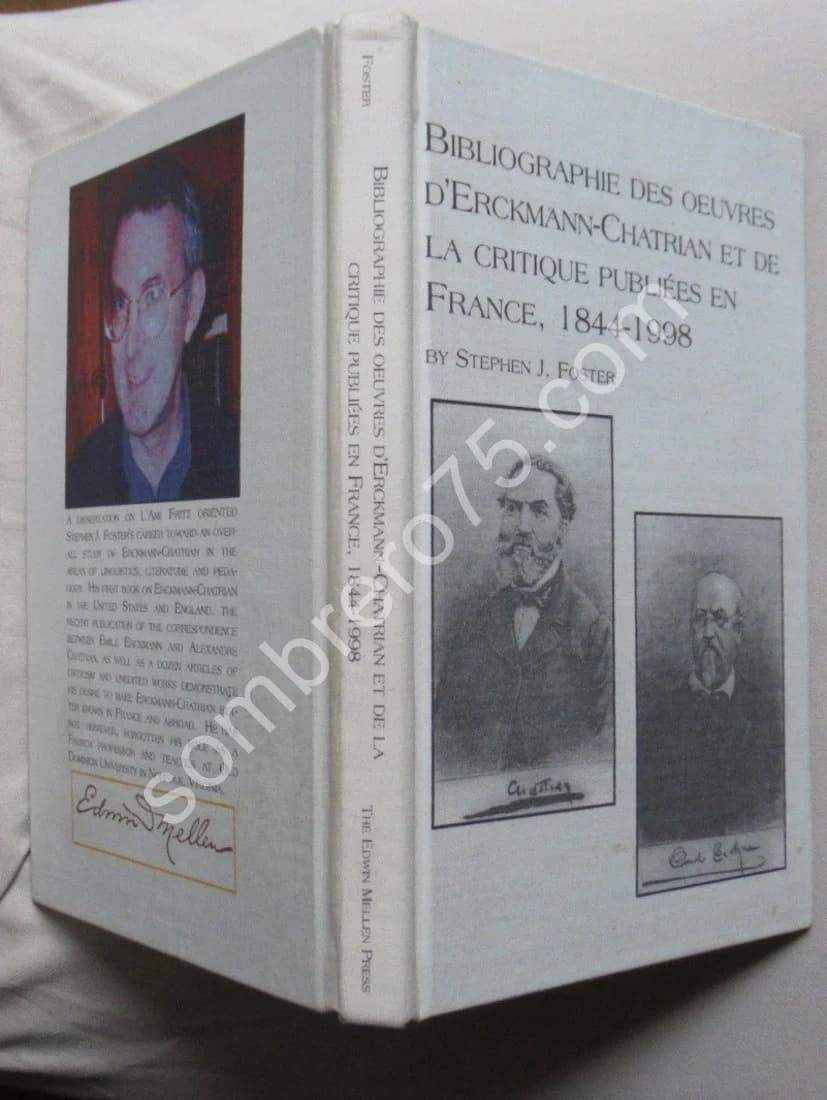 Bibliographie des Oeuvres d'Erckmann Chatrian et de la Critique 1844-1988