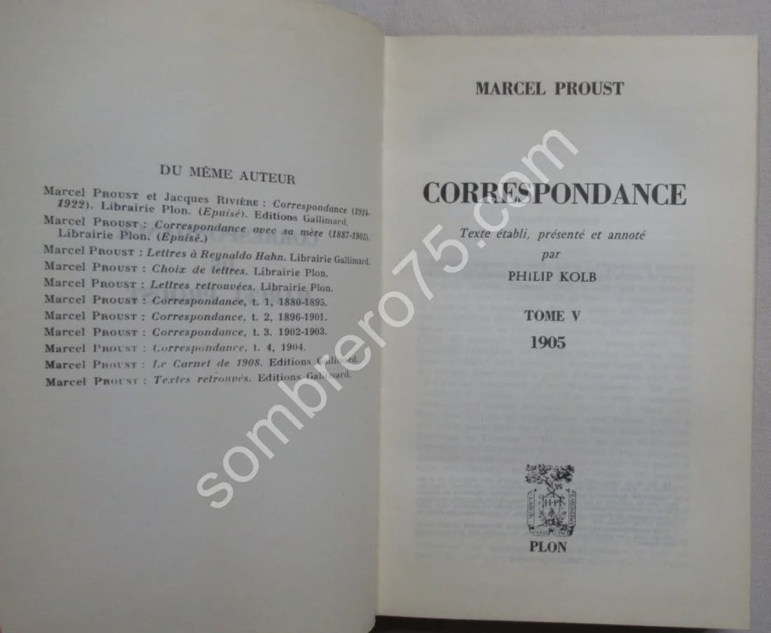 Correspondance de Marcel Proust 1905 - Tome 5. Texte Établi et annoté par KOLB Philip - Image 3