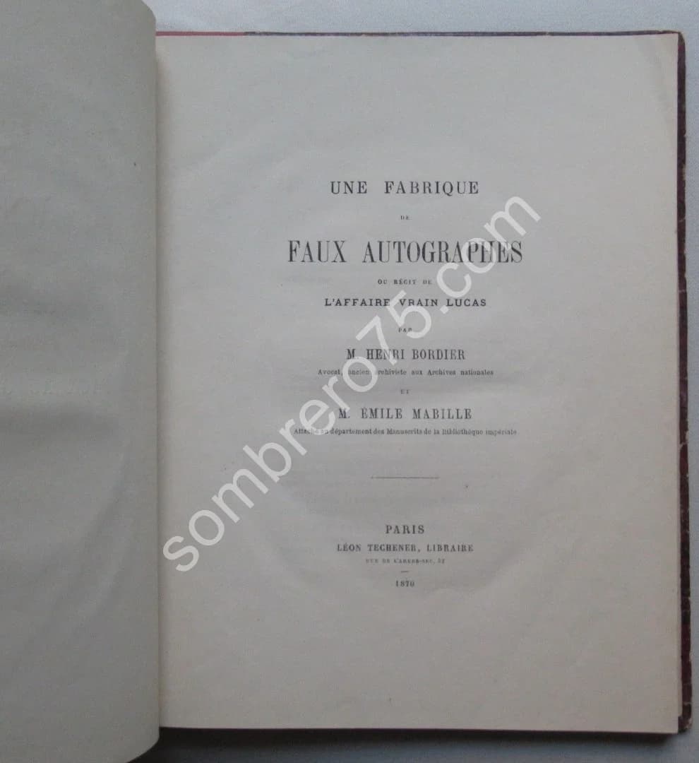 Une Fabrique de Faux Autographes ou l'Affaire de Vrain Lucas - Image 3