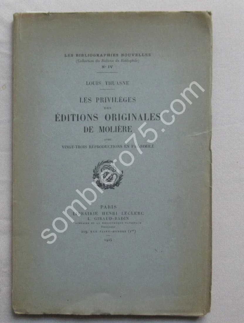 Les Privilèges des Editions Originales de Molière