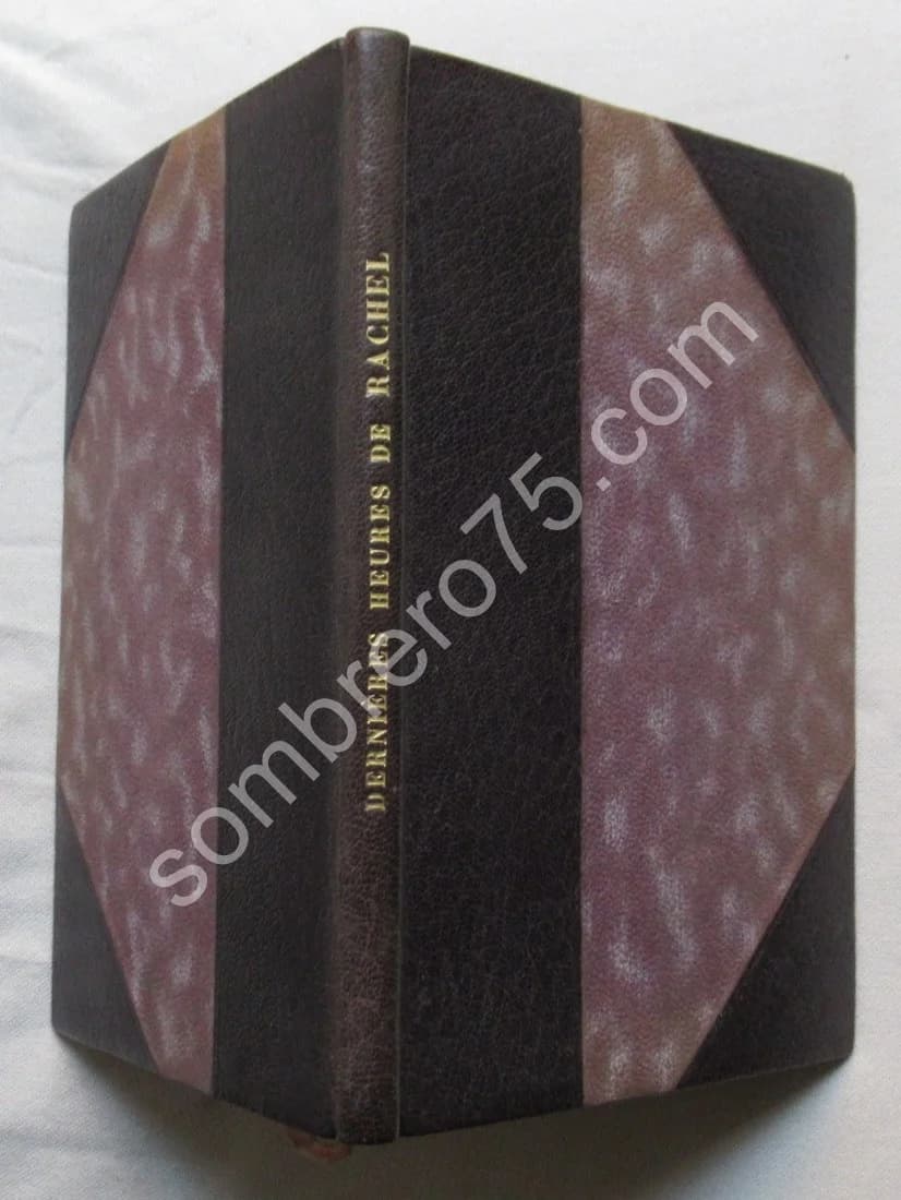 Dernières Heures de Rachel. Dr Tampier 1858