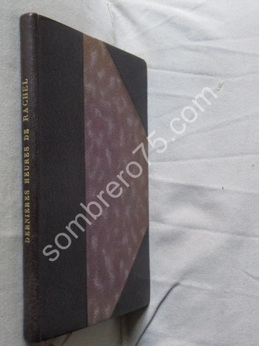 Dernières Heures de Rachel. Dr Tampier 1858 - Image 2