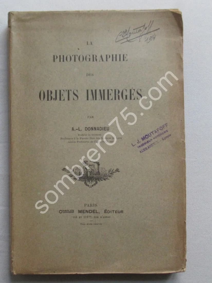 La Photographie des Objets Immergés. A. L. DONNADIEU