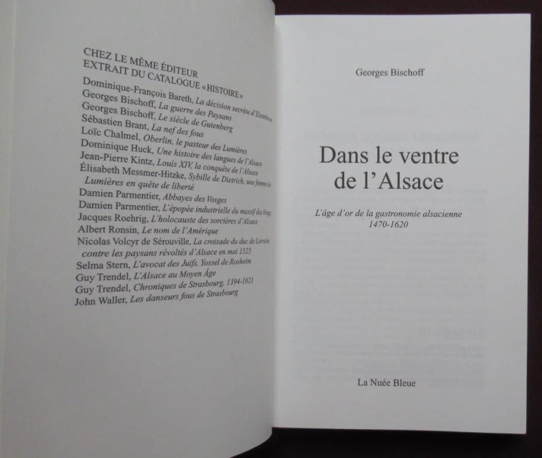 Dans le Ventre de l'Alsace. L'Âge d'Or de la gastronomie alsacienne. G BISCHOFF - Image 3