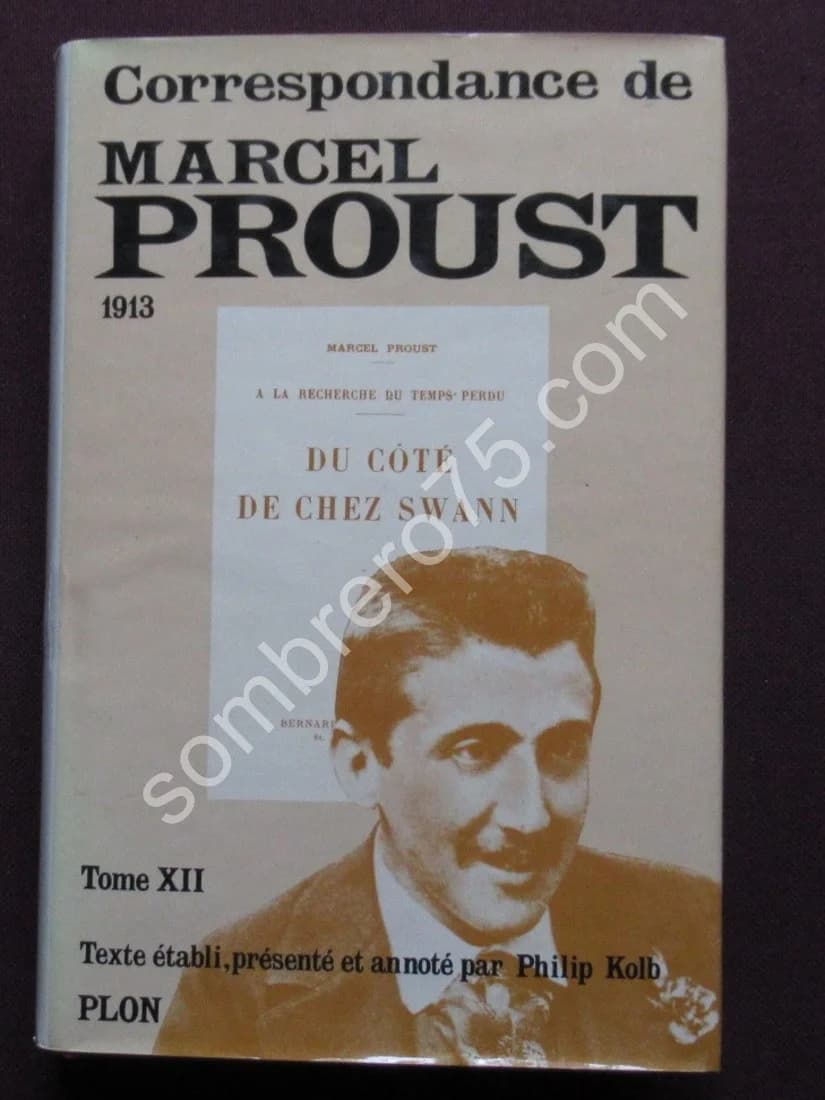 Correspondance de 1913 - Tome 12 - Texte établi par KOLB Philip