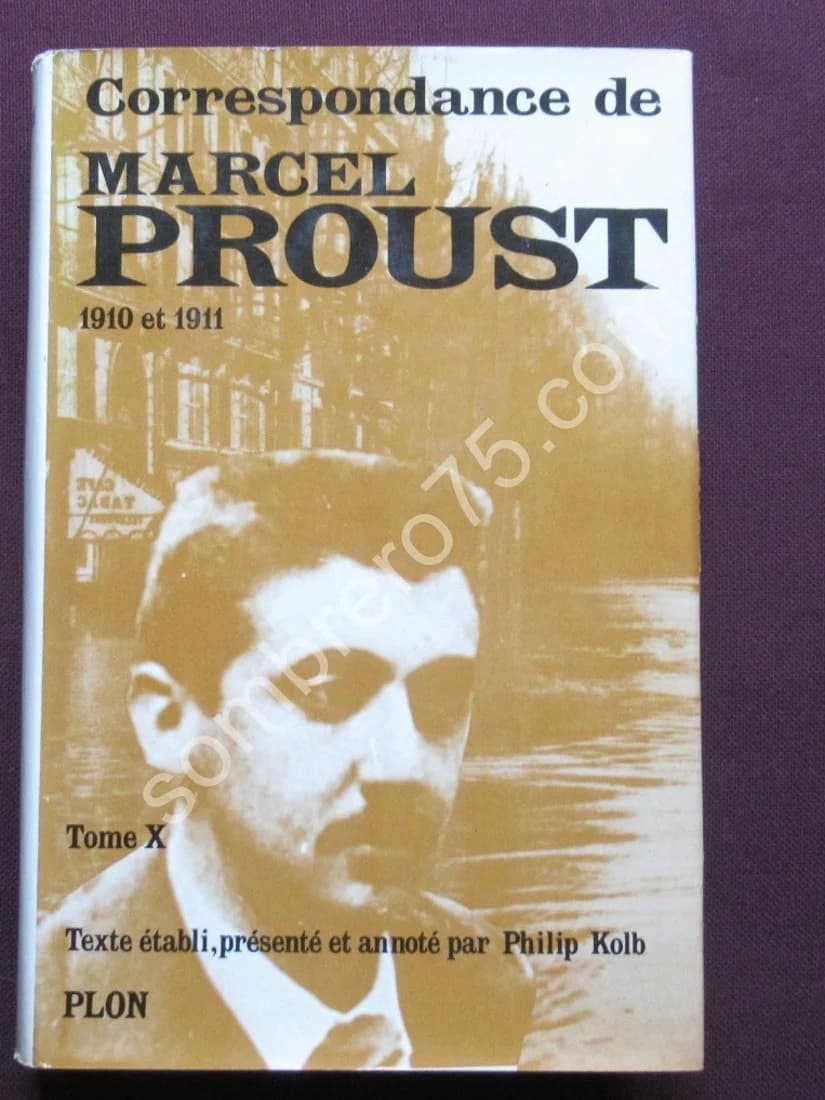 Correspondance de 1910 et 1911. Tome 10 Texte établi par KOLB Philip