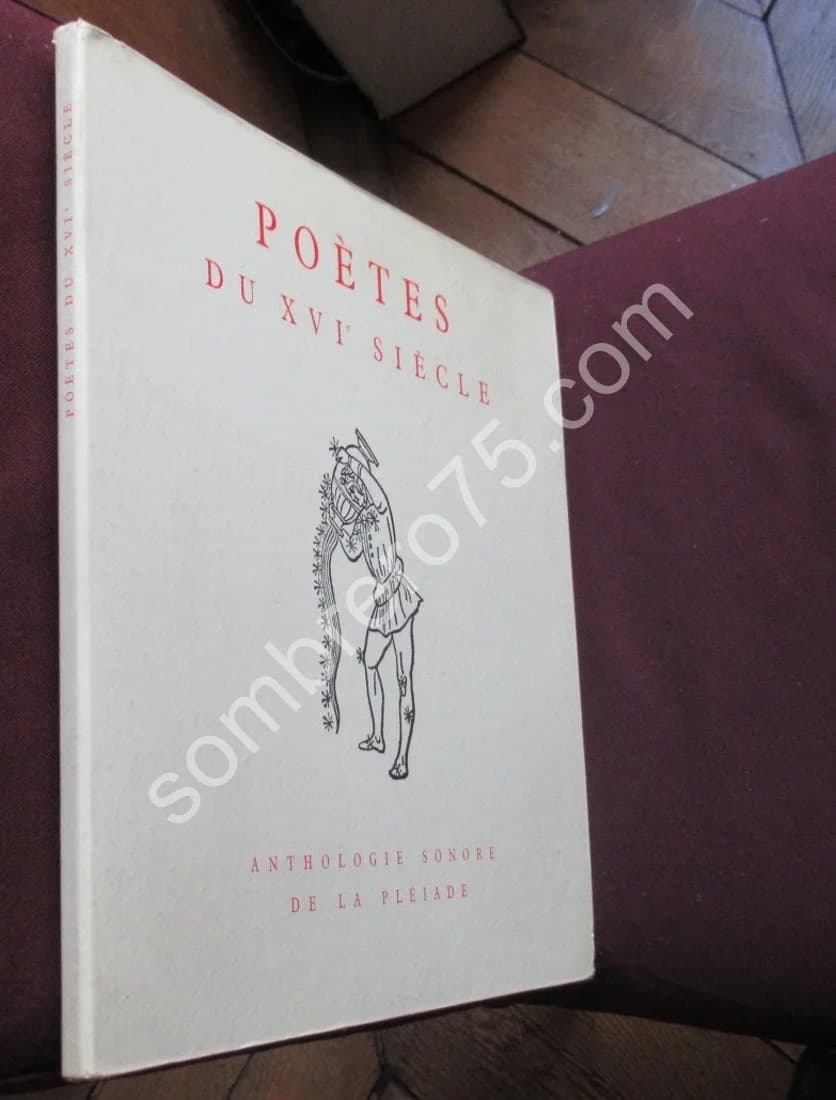 Disque: Poètes du XVI Siècle. Anthologie sonore - Image 2