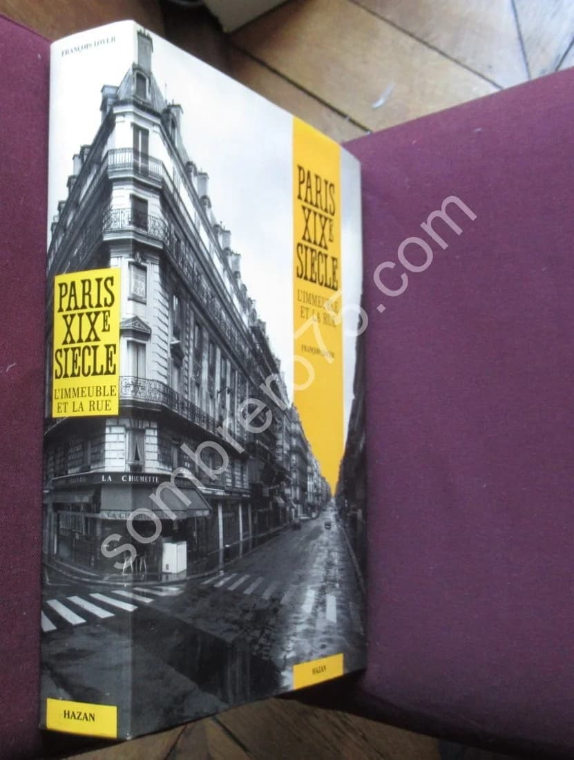 Paris XIXe siècle. L'Immeuble et la Rue. François Loyer - Image 2