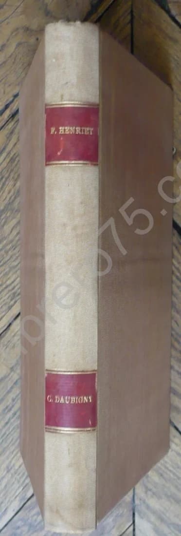 C Daubigny et son Oeuvre Gravé. Eaux Fortes et Bois Inédits. Héliogravures Durand 1875