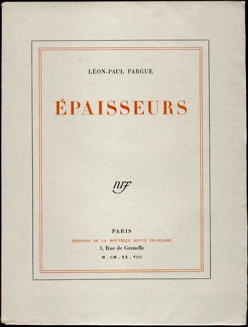 Epaisseurs. Léon Paul Fargue