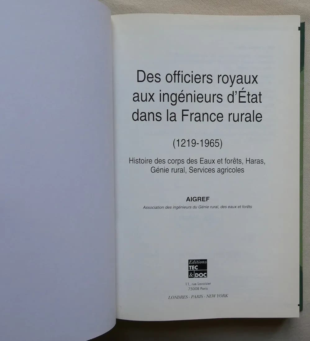 Des Officiers Royaux aux Ingénieurs d'Etat dans la France Rurale - Image 4