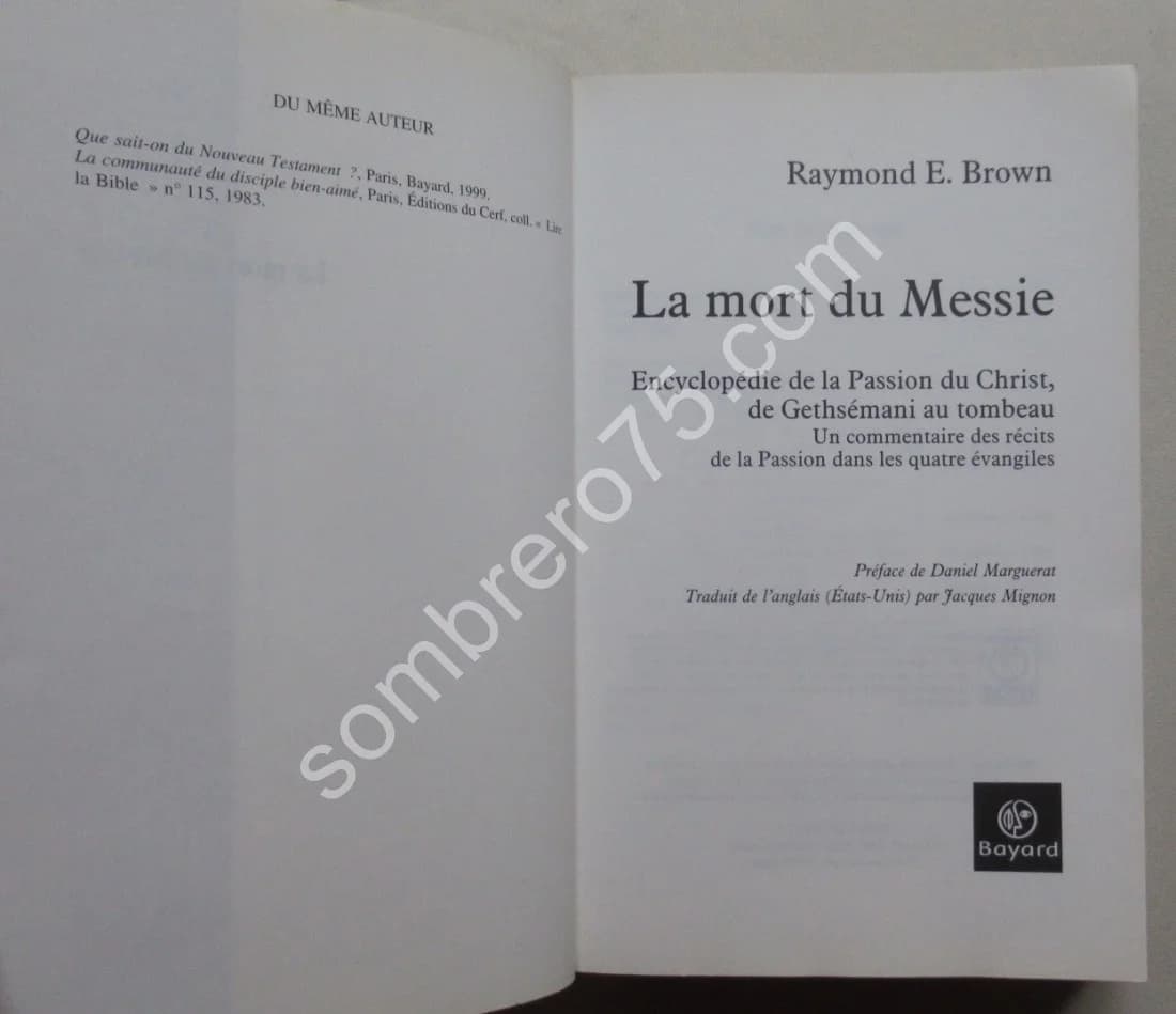 La Mort du Messie. Encyclopédie de la Passion du Christ. R BROWN - Image 3