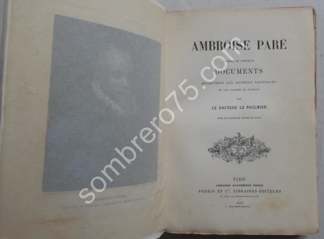 Ambroise Paré - Documents. Dr LE PAULMIER - Image 2