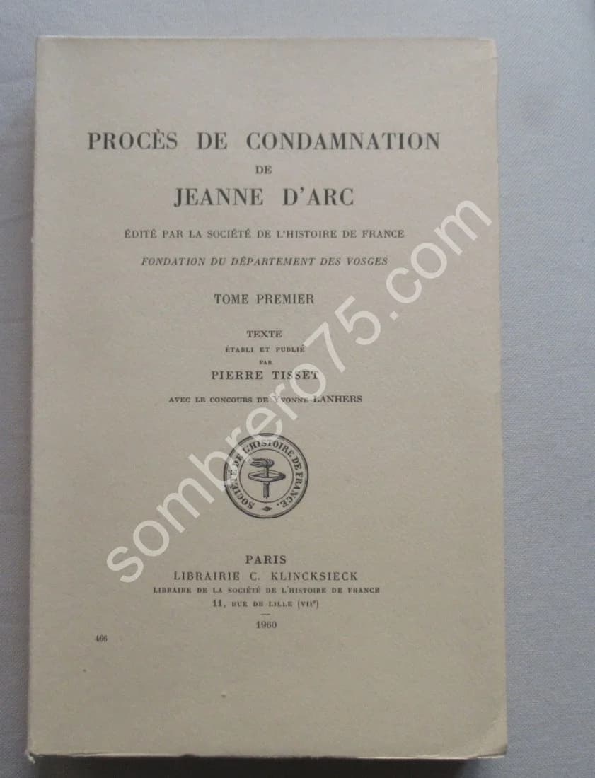 Procès de Condamnation de Jeanne d'Arc- 3 Tomes - Image 3