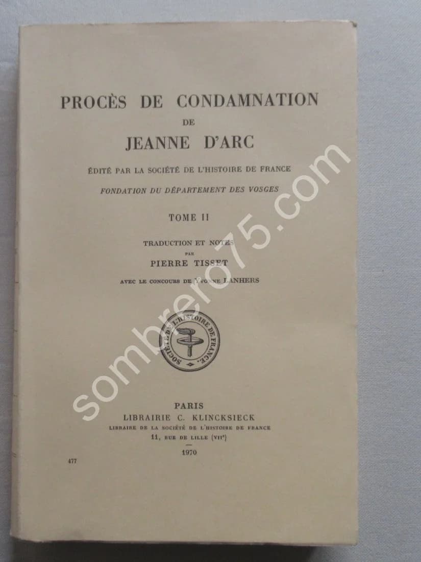 Procès de Condamnation de Jeanne d'Arc- 3 Tomes - Image 5