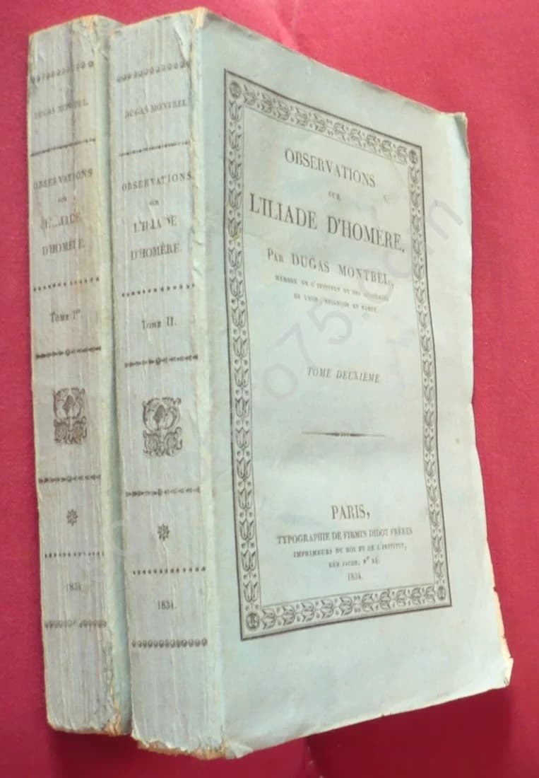 Observations sur l'Iliade d'Homère. 2 Volumes. 1834 - Image 3