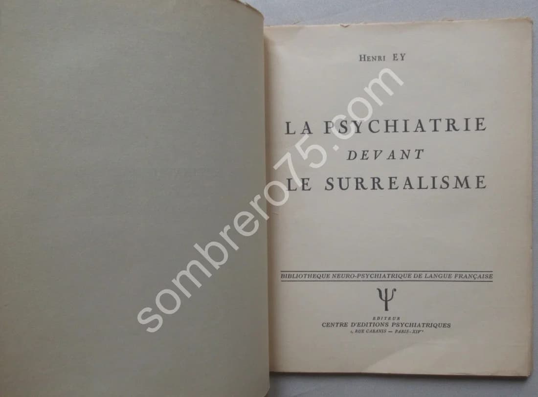 La Psychiatrie devant le Surréalisme.. 2 H T Fréd. DELANGLADE - Image 4