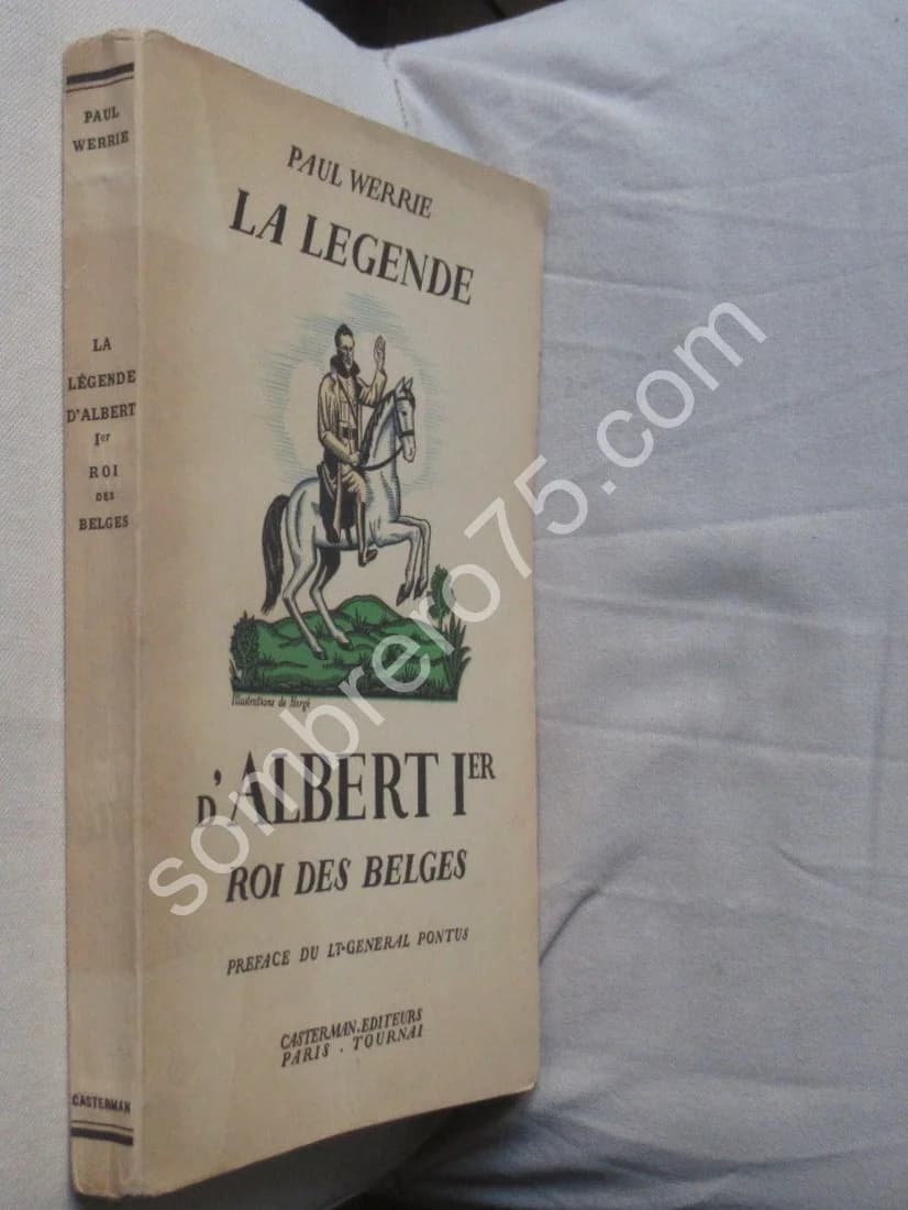 La Légende d'Albert 1er Roi des Belges. E.O. WERRIE - Image 2