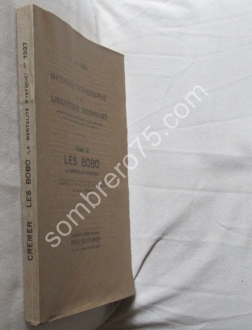 Les Matériaux d'Ethnographie et de Linguistique Soudanaises. Les Bobo. J Cremer - Image 2