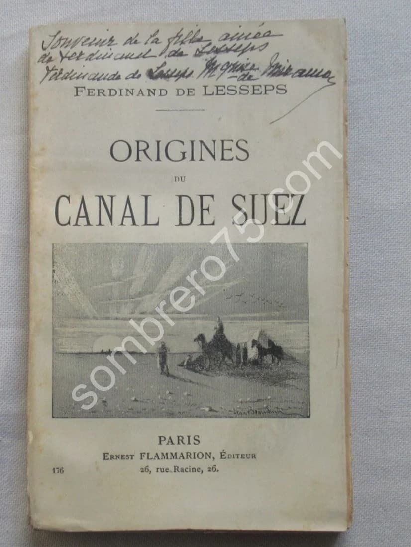 Origines du Canal de Suez. Ferdinand de Lesseps