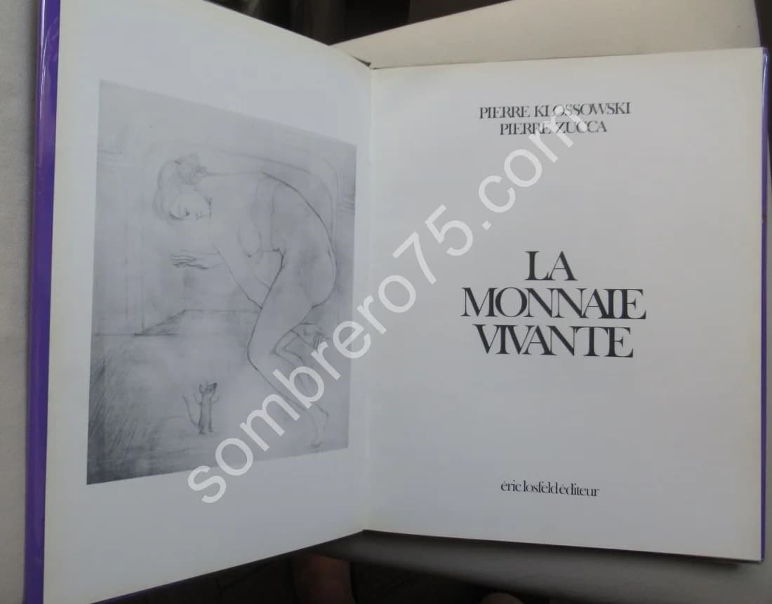 La Monnaie Vivante. P KLOSSOWSKI - P ZUCCA - Image 3