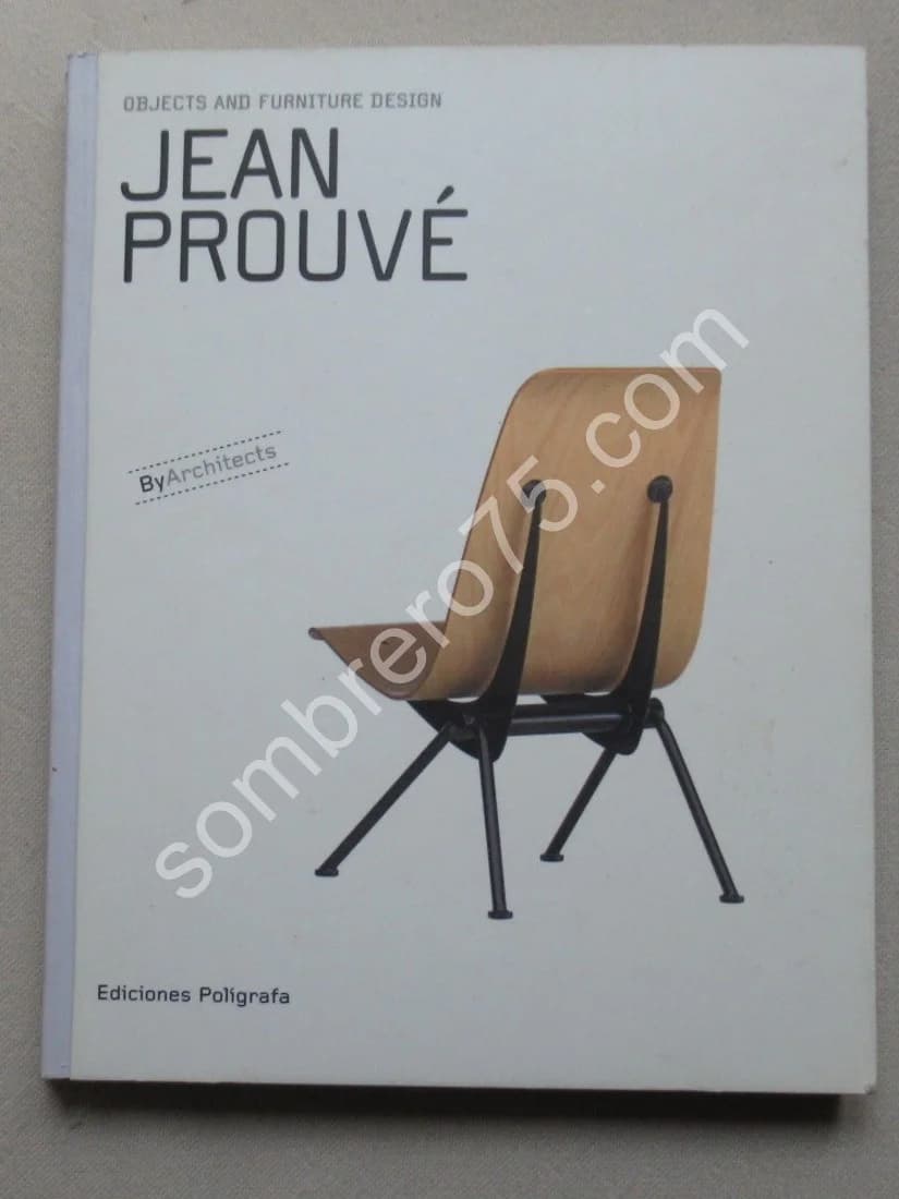 Jean Prouvé Objects and Furniture Design