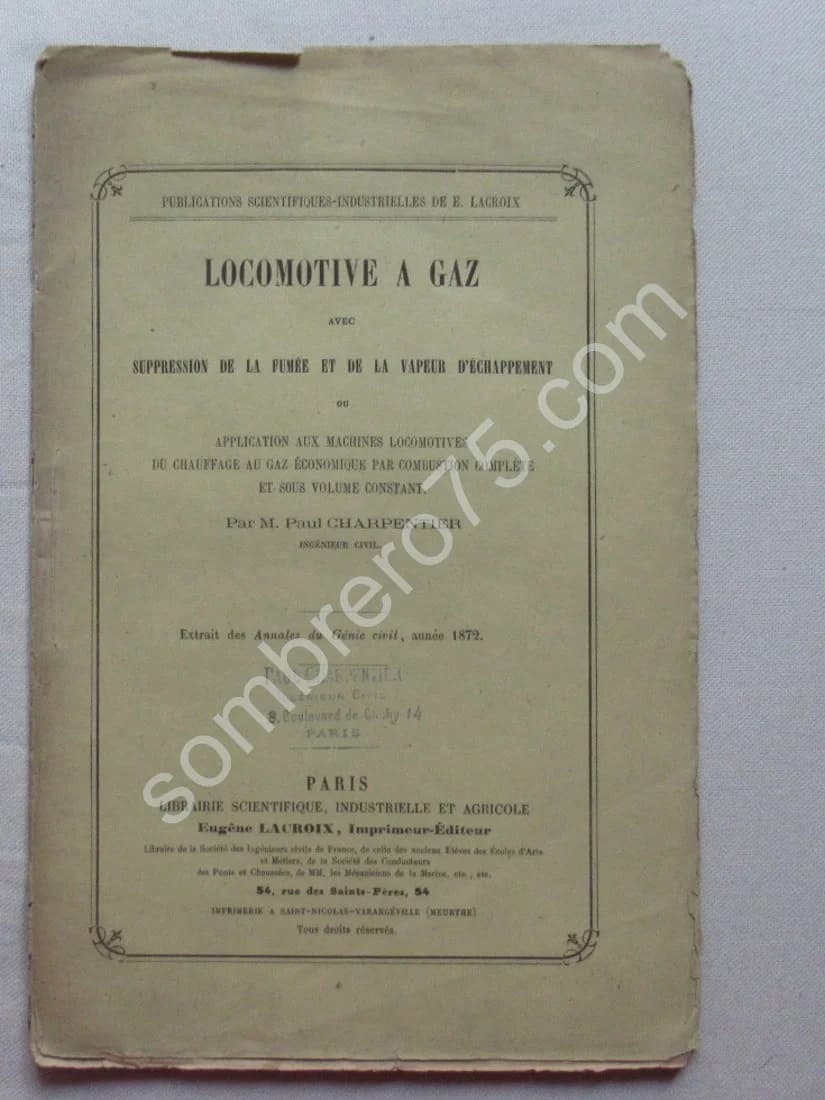 Locomotive à Gaz avec Suppression de la Fumée et de la Vapeur. P Charpentier