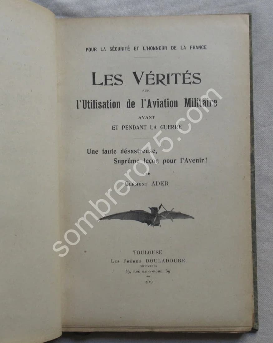 Les Vérités sur l'Aviation Militaire avant et pendant la Guerre - Image 3
