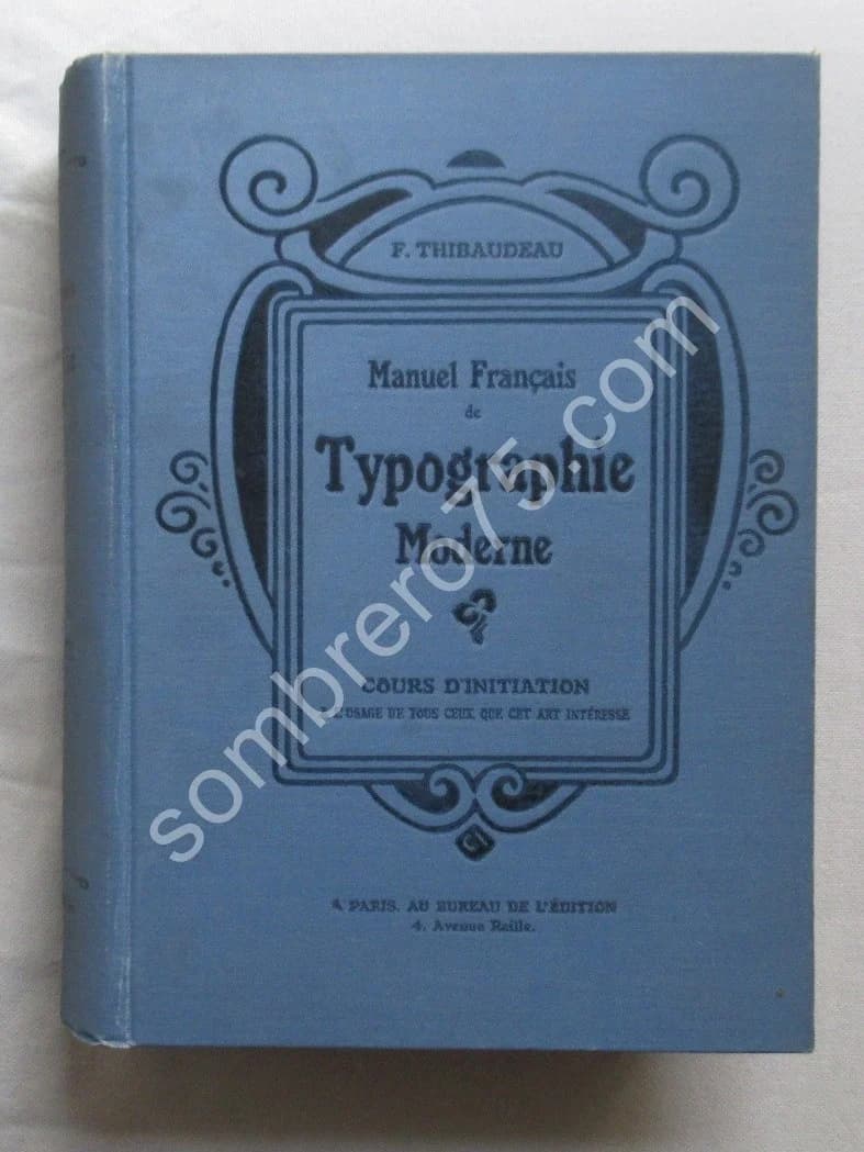 Manuel Français de Typographie Moderne. 3 Tomes - Image 2