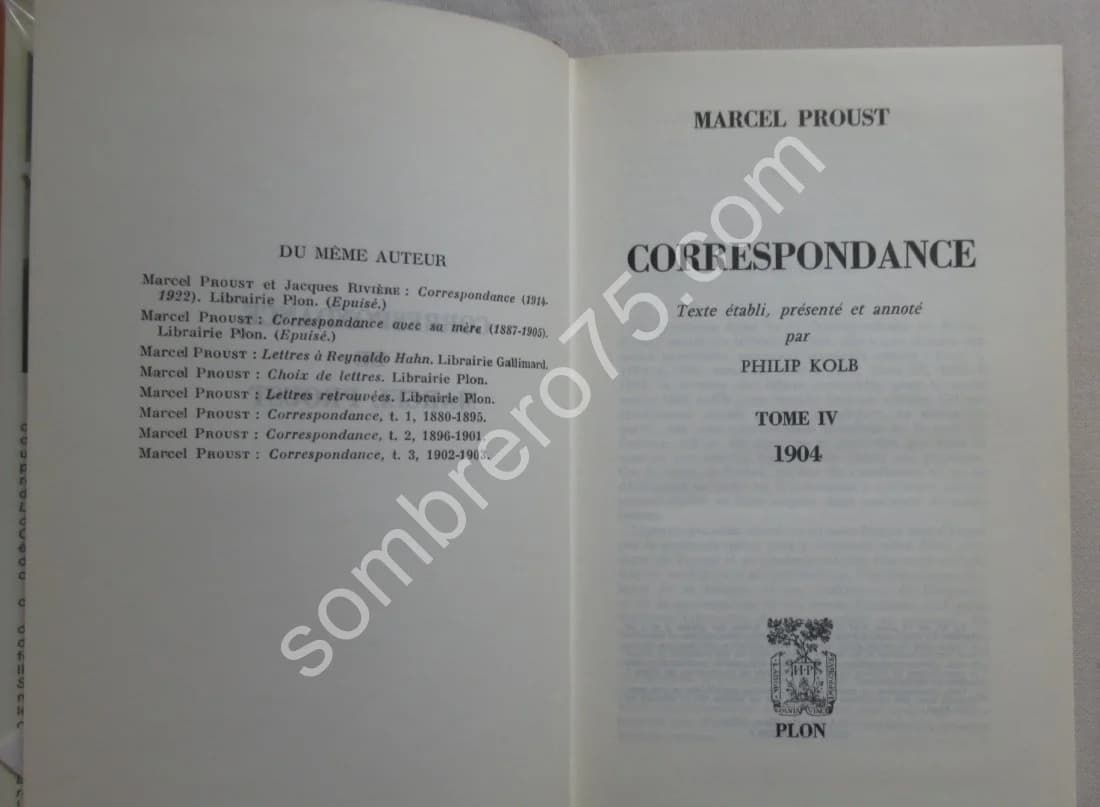 Correspondance de 1904 - Tome 4. Texte Établi et Annoté par KOLB Philip - Image 3