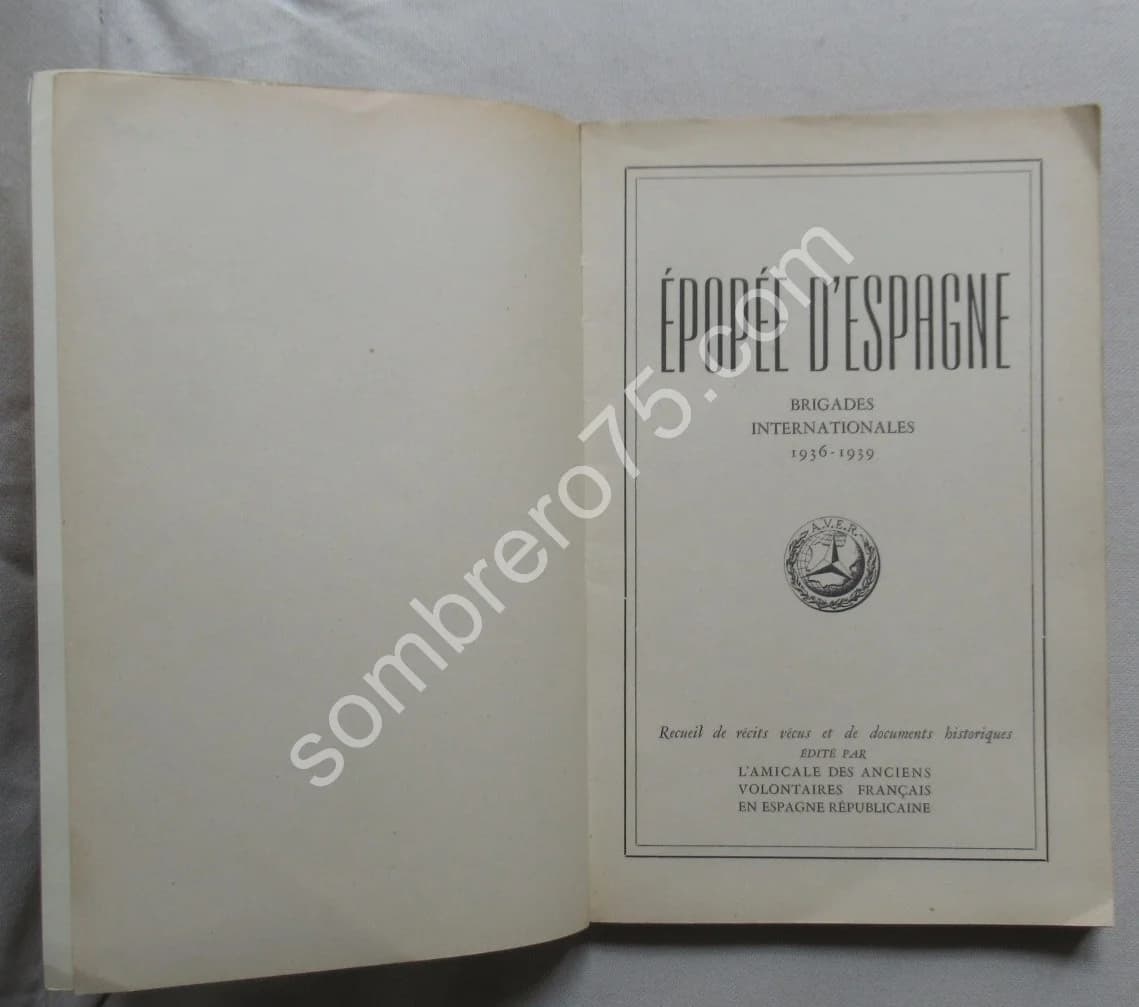 Épopée d'Espagne. Brigades internationales 1936-1939 (, 1956) - Image 3