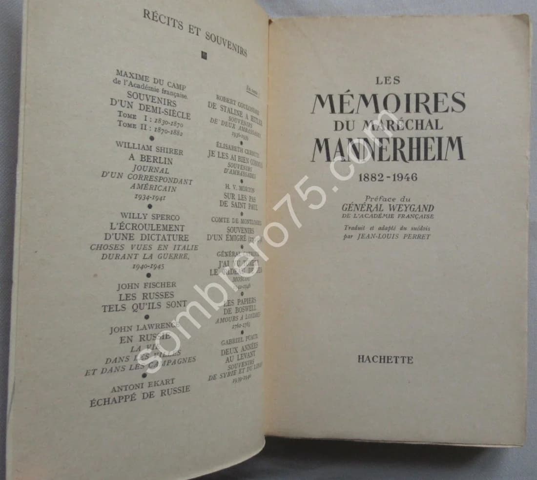 Les Mémoires du Maréchal Mannerheim 1882-1946. Général Weygand - Image 3