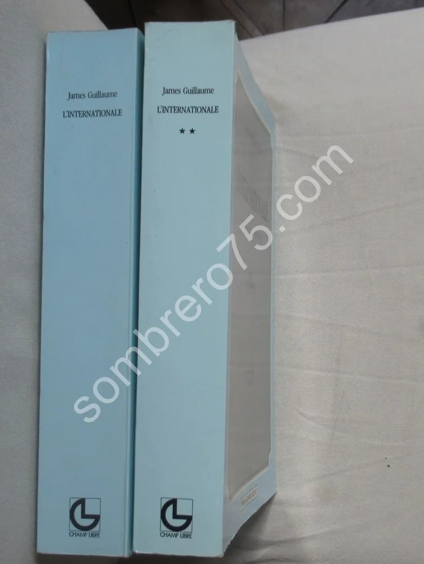 L'Internationale. Documents et Souvenirs - 2 Tomes - Image 2