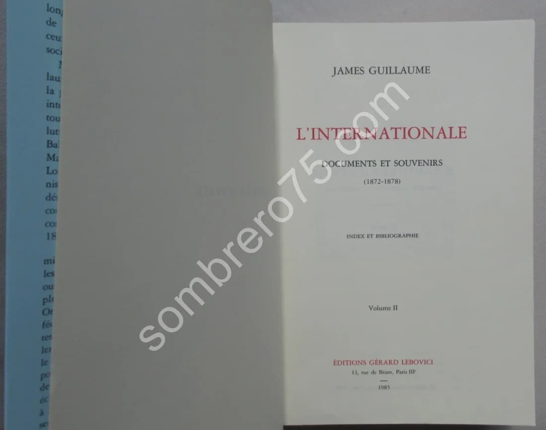 L'Internationale. Documents et Souvenirs - 2 Tomes - Image 4