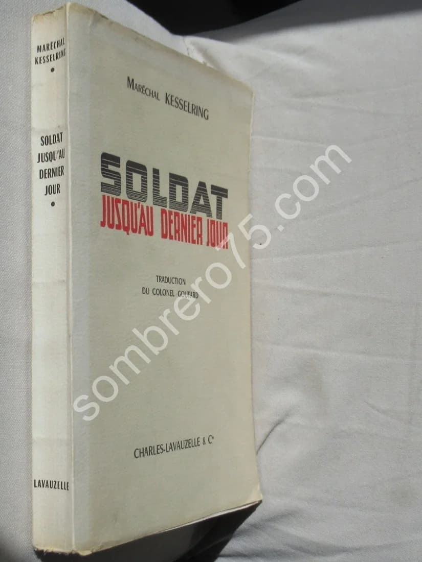 Soldat jusqu'au dernier Jour. Maréchal Kesselring - Image 2