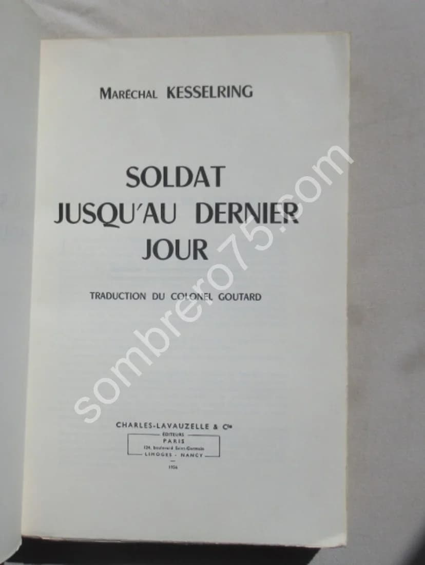 Soldat jusqu'au dernier Jour. Maréchal Kesselring - Image 3
