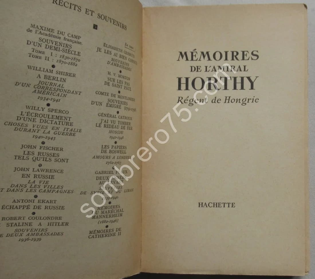 Mémoires de l'Amiral Horthy - Régent de Hongrie - Image 3