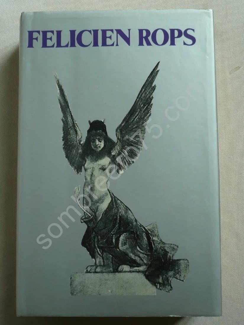 L'Oeuvre Graphique Complète de Félicien Rops. J.F. Bory