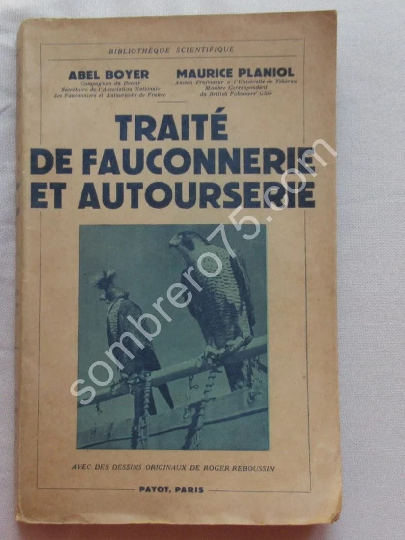 Traité de Fauconnerie et Autourserie
