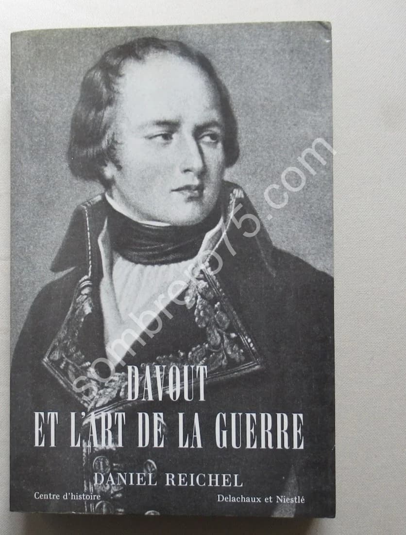Davout et l'Art de la Guerre
