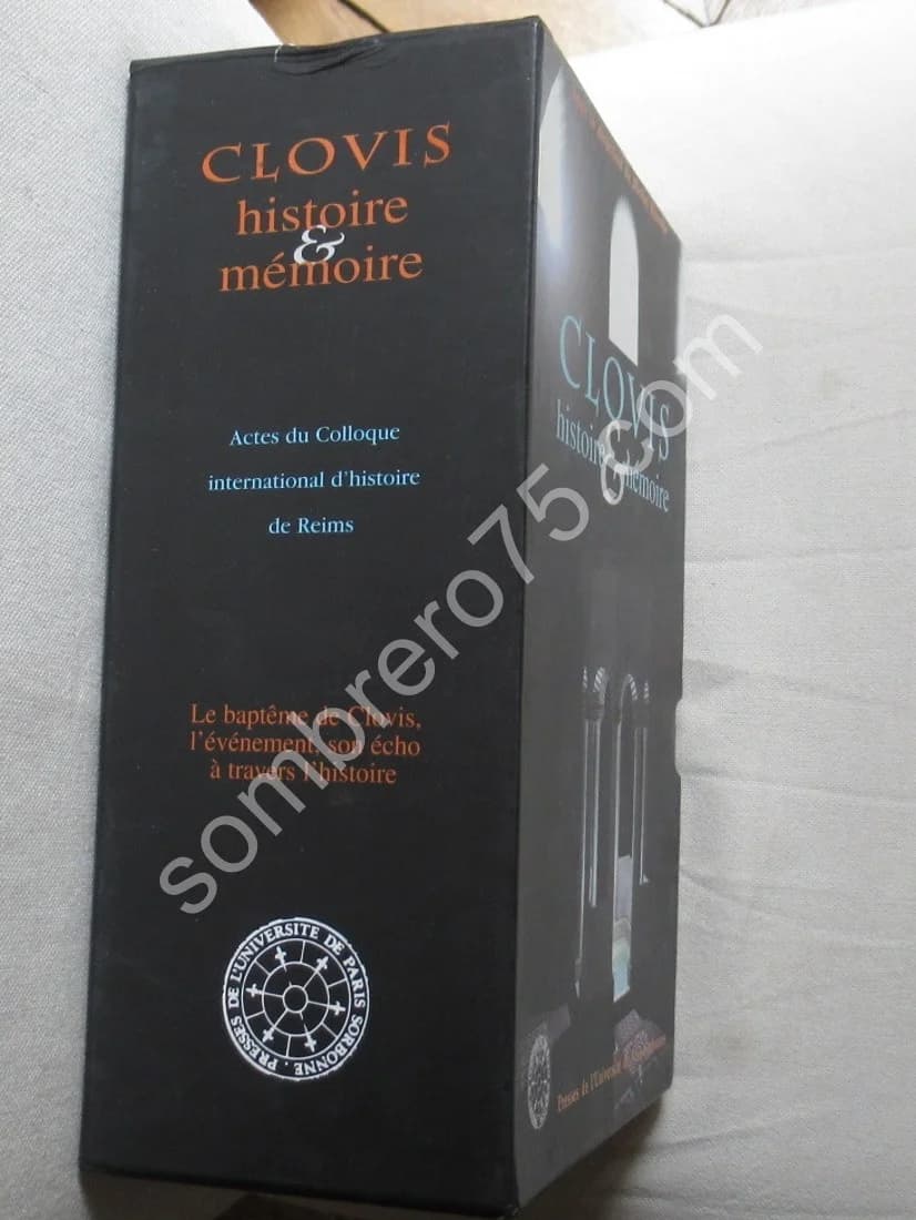 CLOVIS - Histoire et Mémoire. Actes du Colloque international de REIMS , Le Baptême de Clovis - 19-25 sept 1996 - Image 3