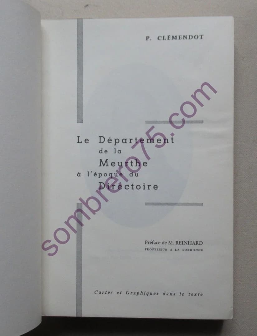 Le Département de la Meurthe à l'Epoque du Directoire. P. CLEMENDOT - Image 3