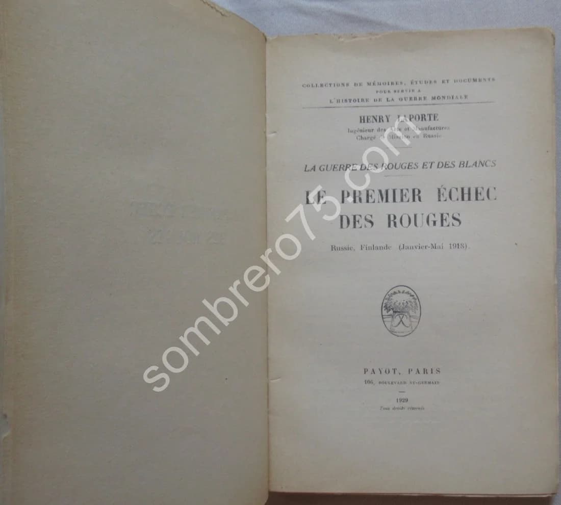 Le Premier Echec des Rouges - Russie Finlande Janv. 1918. H LAPORTE - Image 3
