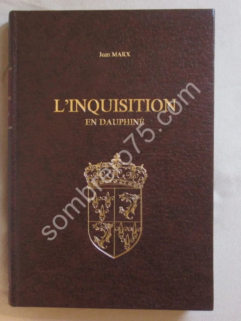L'Inquisition en Dauphiné