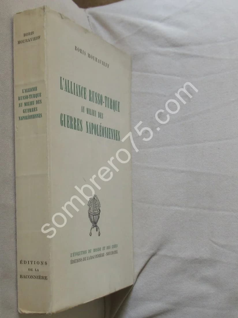 L'Alliance Russo Turque au milieu des Guerres Napoléoniennes. MOURAVIEFF - Image 2