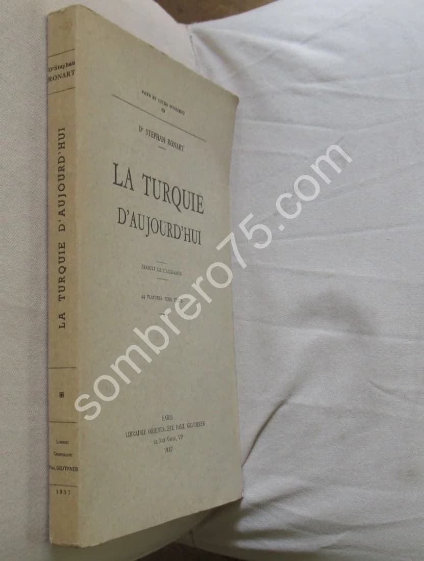 La Turquie d'Aujourd'hui. Dr Stéphan RONART - Image 2