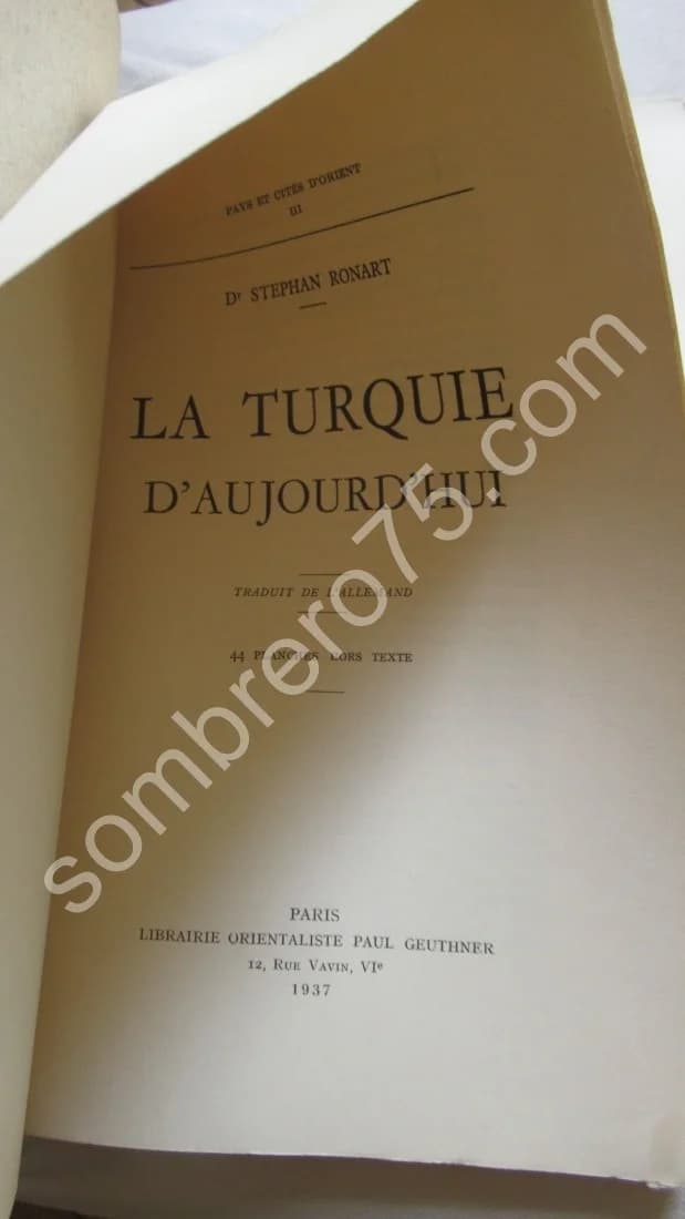 La Turquie d'Aujourd'hui. Dr Stéphan RONART - Image 3