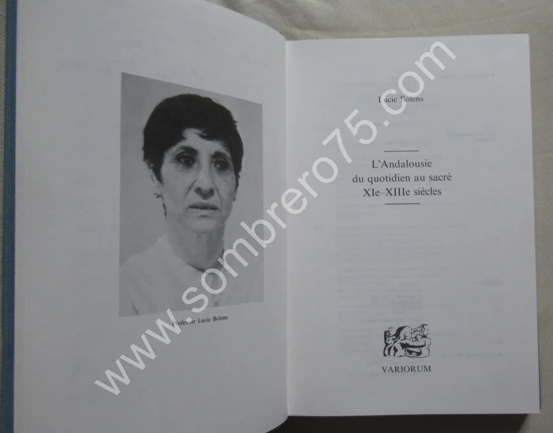 L'Andalousie du Quotidien au Sacré XIe-XIIIe Siècles - Image 3